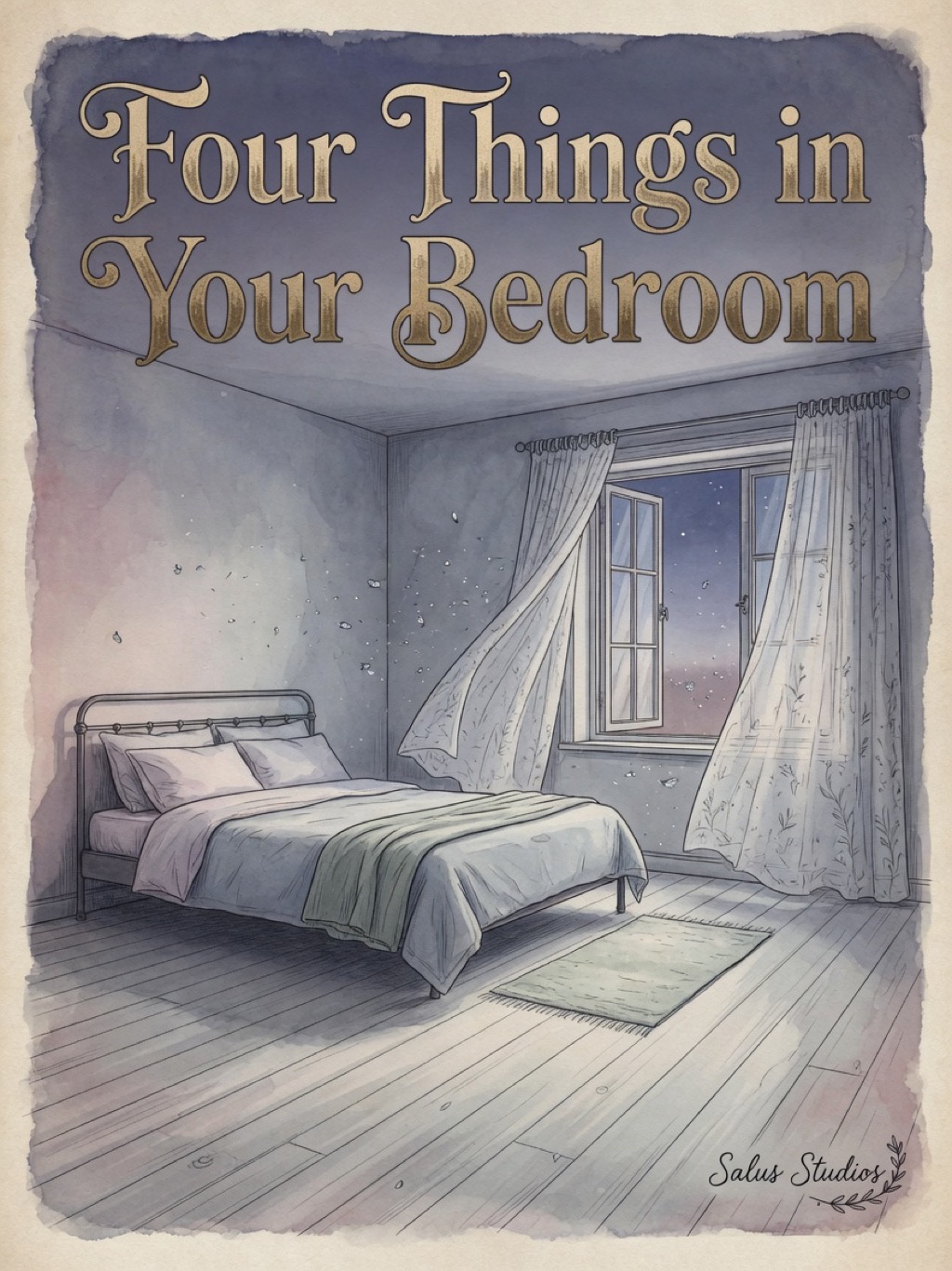 Four Things in Your Bedroom