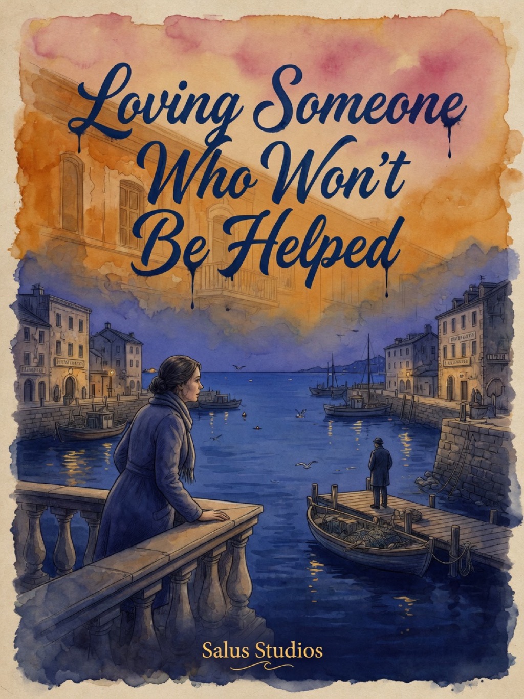 Loving Someone Who Won't Be Helped