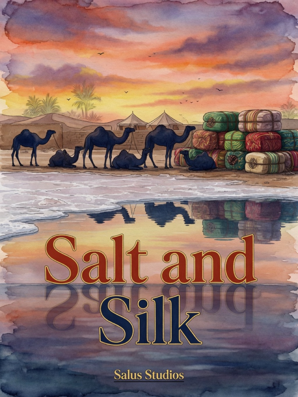 Salt and Silk