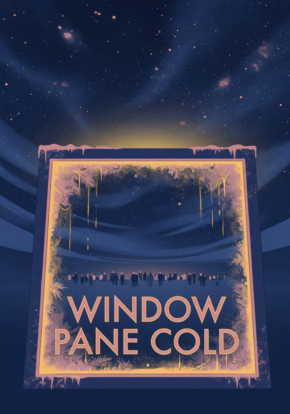 Window Pane Cold